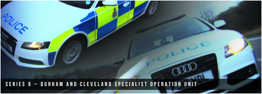 SERIES 9 – DURHAM AND CLEVELAND SPECIALIST UNIT